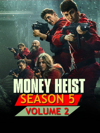 Money heist season 5 volume 2