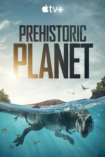 Prehistoric Planet Season 1 Episode 5 (S01E05) English Subtitles